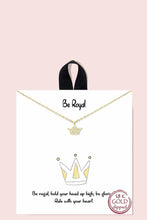Load image into Gallery viewer, 18k Gold Rhodium Dipped Be Royal Necklace
